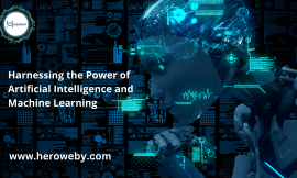 Harnessing the Power of Artificial Intelligence and Machine Learning